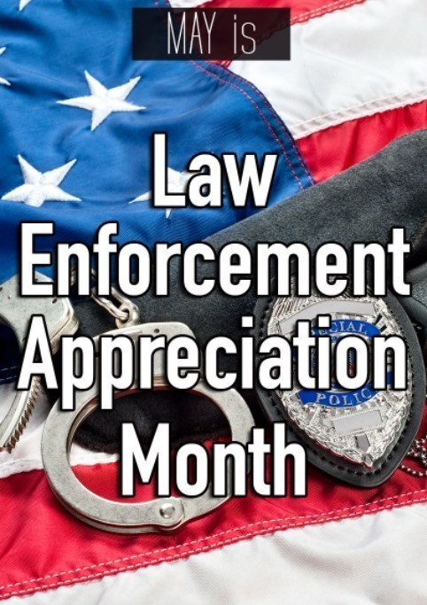 Law Enforcement Appreciation Month